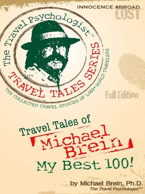 cover image of Travel Tales of Michael Brein: My Best 100